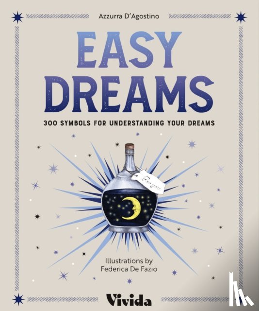 D'Agostino, Azzura - Dreams & Symbols
