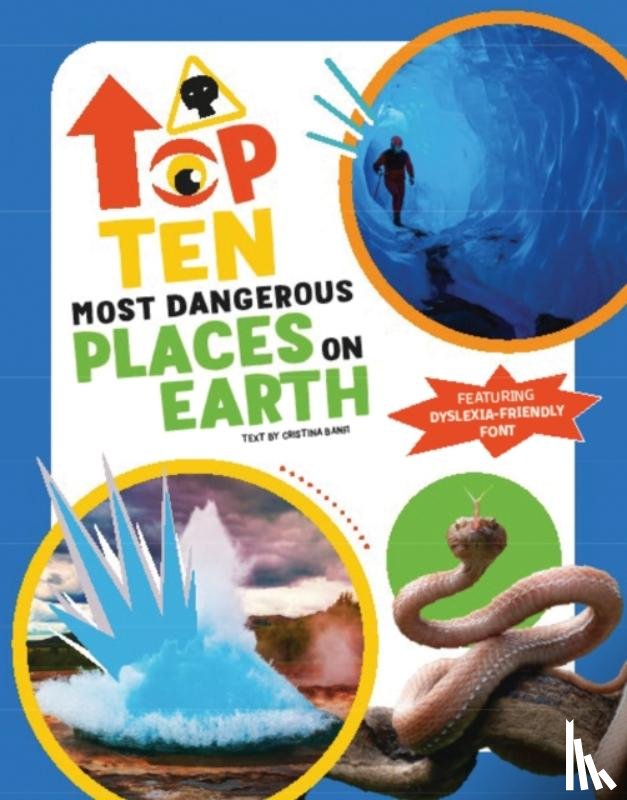 Banfi, Cristina - The Top Ten: Most Dangerous Places on Earth