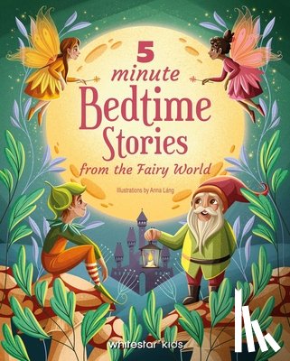  - 5 Minute Bedtime Stories from the Fairy World