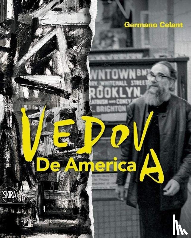 Celant, Germano - Vedova: De America