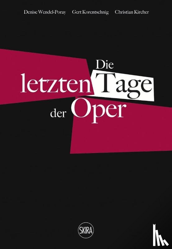  - Die letzten Tage der Oper (German edition)