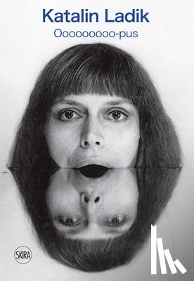 Ladik, Katalin - Katalin Ladik: Ooooooooo-pus