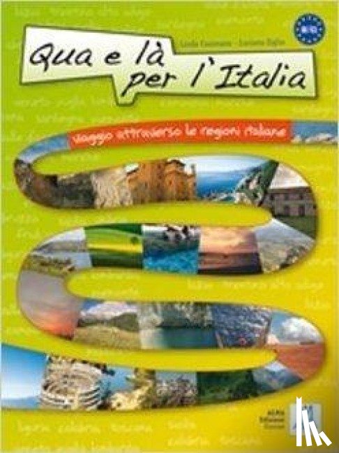 Cusimano, Linda, Ziglio, Luciana - Qua e la per l'Italia