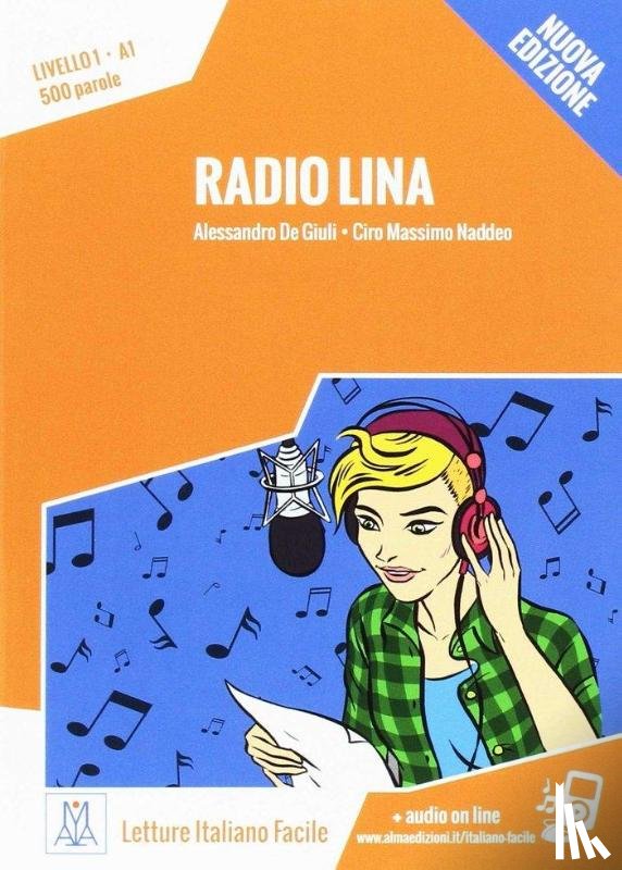 De Giuli, Alessandro, Naddeo, Ciro Massimo - Radio Lina. Livello 1 A1 + MP3 audio - Nuova edizione