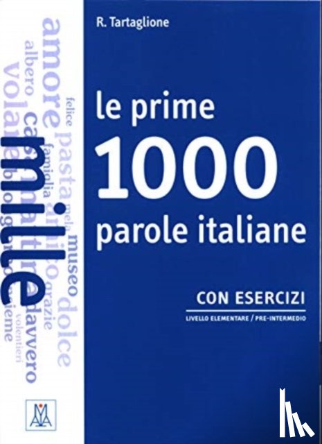 Tartaglione, Roberto - Le prime 1000 parole italiane