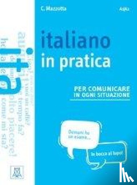 Mazzotta, Ciro - Italiano in pratica