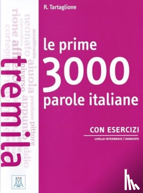  - Le prime 3000 parole italiane con esercizi