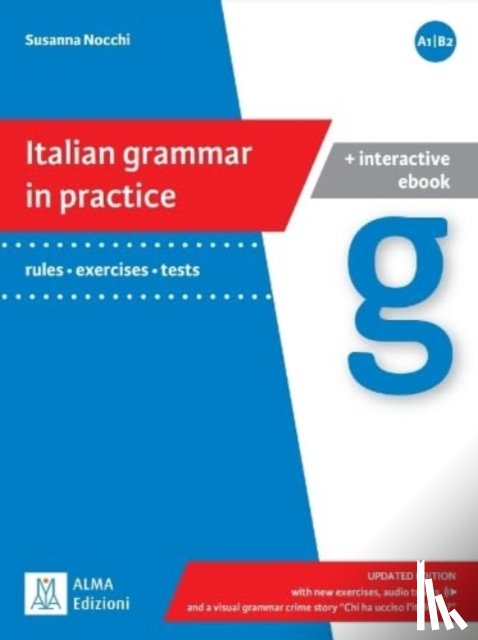 Nocchi, Susanna - Italian grammar in practice A1/B2 + interactive ebook