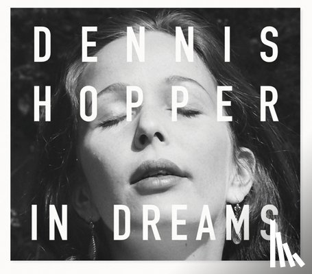 Hopper, Dennis - Dennis Hopper: In Dreams