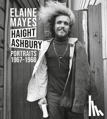  - Elaine Mayes: Haight-Ashbury