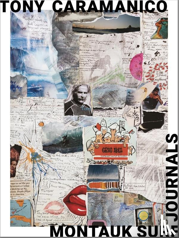 Caramanico, Tony - Tony Caramanico: Montauk Surf Journals