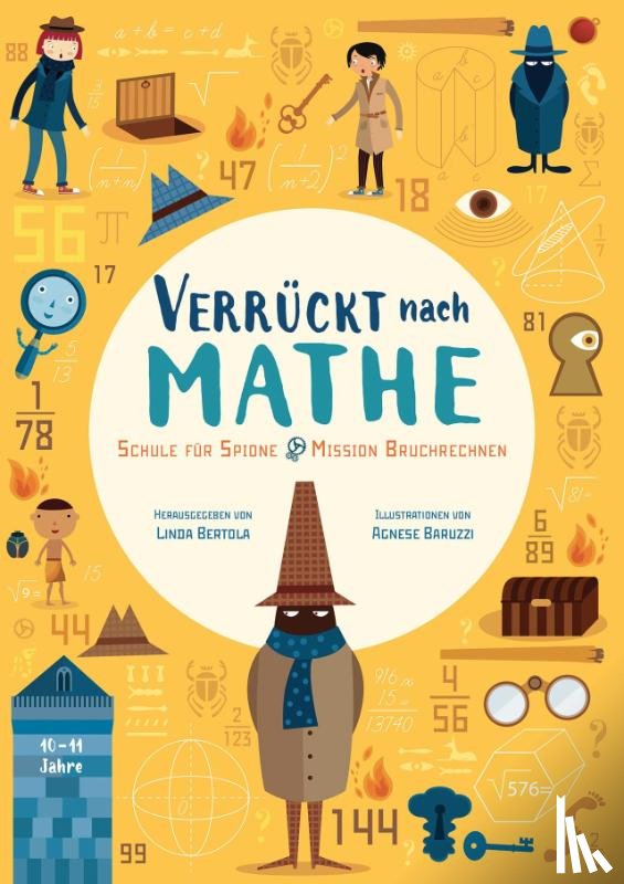 Bertola, Linda - Schule für Spione. Mission Bruchrechnen