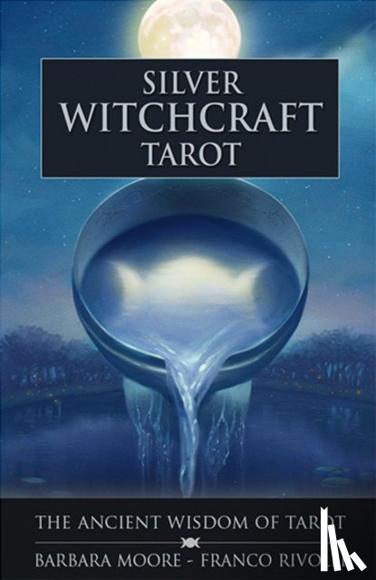Moore, Barbara (Barbara Moore) - Silver Witchcraft Tarot