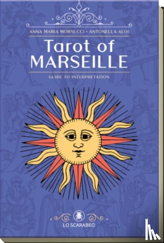 Morsucci, Anna Maria (Anna Maria Morsucci), Aloi, Antonella (Antonella Aloi) - Tarot of Marseille