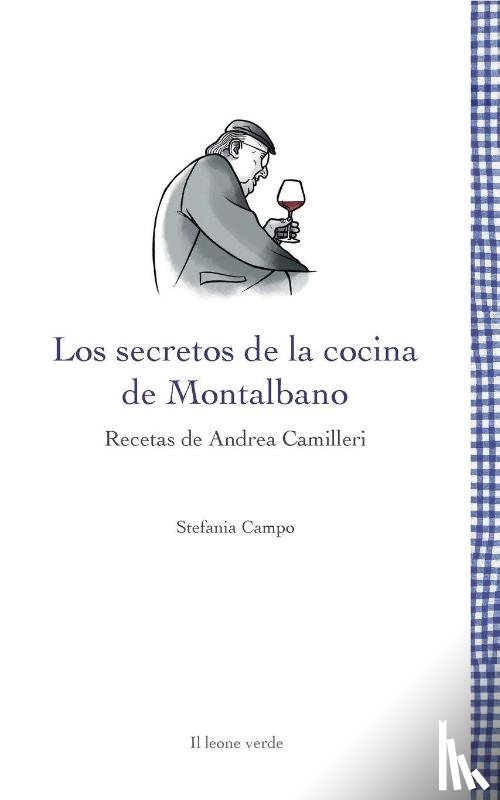 Campo, Stefania - Los secretos de la cocina de Montalbano