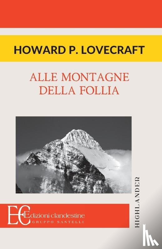 Lovecraft, Howard P. - ALLE MONTAGNE DELLA FOLLIA