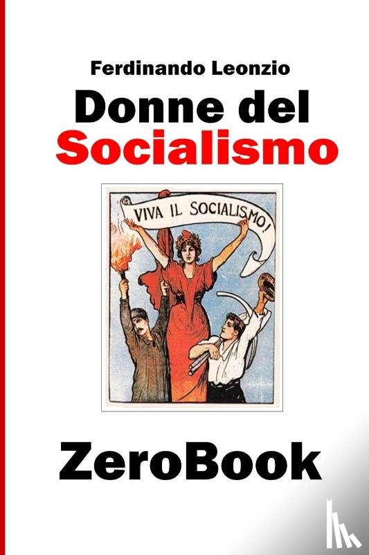 Leonzio, Ferdinando - Donne del socialismo