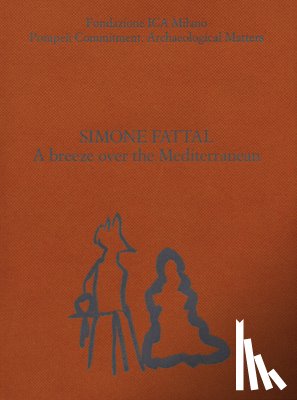 Fattal, Simone - Simone Fattal: A Breeze Over the Mediterranean