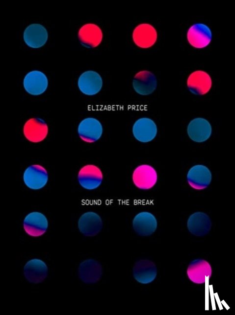 Price, Elizabeth - SOUND OF THE BREAK