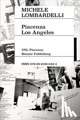 Lombardelli, Michele - Michele Lombardelli: Piacenza – Los Angeles