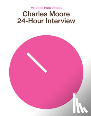 Moore, Charles - 24-HOUR INTERVIEW