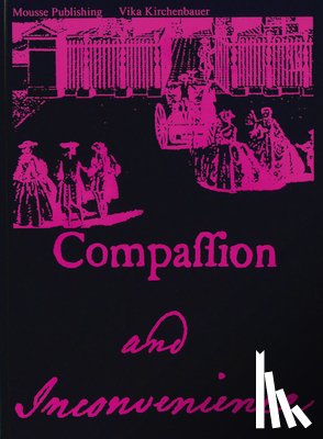 Kirchenbauer, Vika - Compassion and Inconvenience