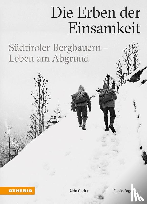 Gorfer, Aldo - Die Erben der Einsamkeit