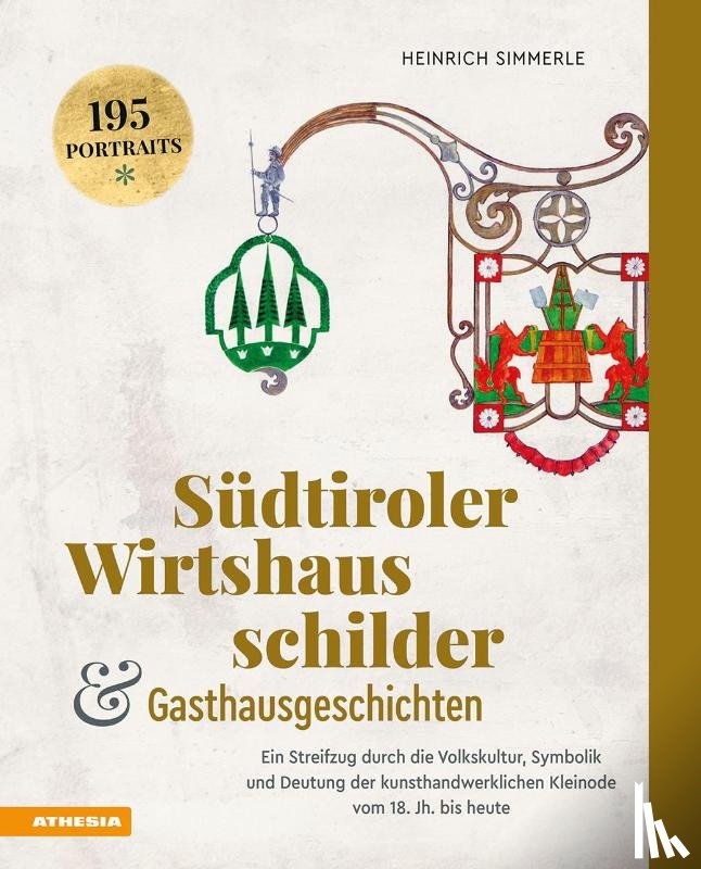 Simmerle, Heinrich - Südtiroler Wirtshausschilder und Gasthausgeschichten