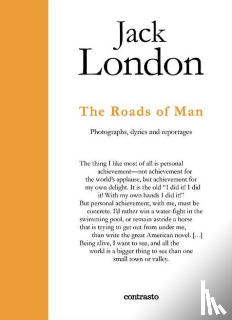 London, Jack - Jack London : The Paths Men Take