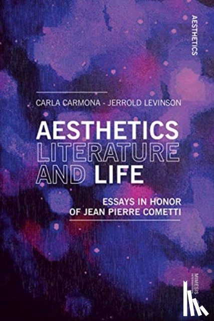  - Aesthetics, Literature, and Life