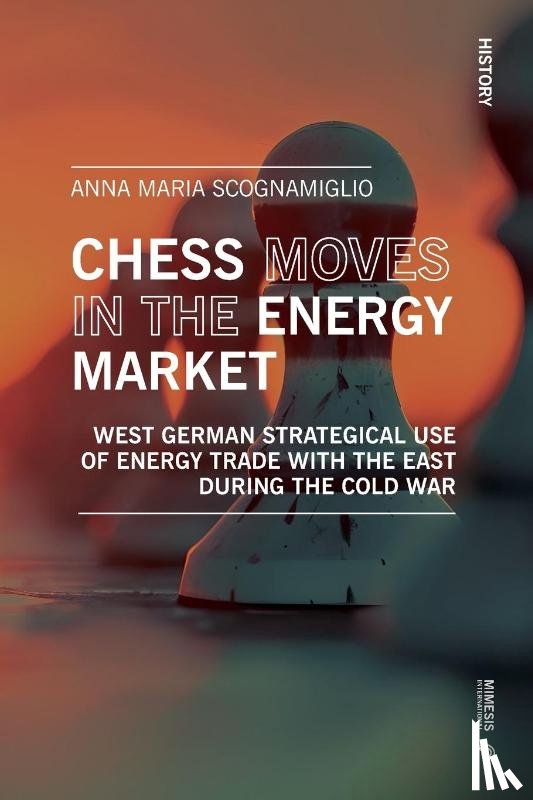 Scognamiglio, Anna Maria - Chess moves in the energy market