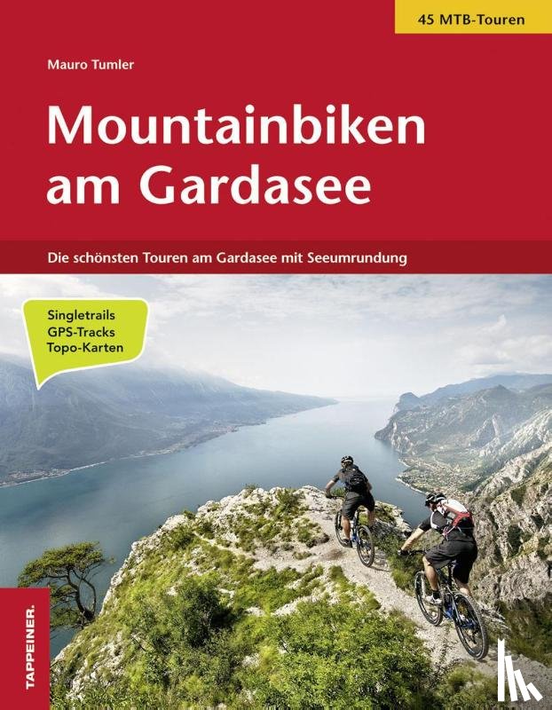 Tumler, Mauro - Mountainbiken am Gardasee