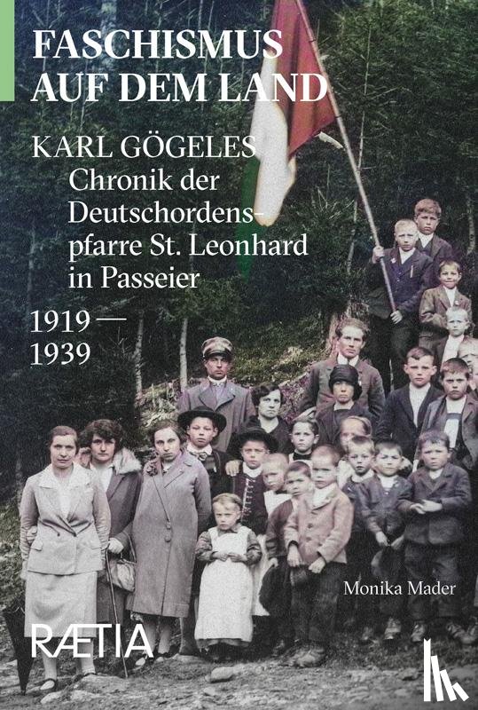Gögele, Karl - Faschismus auf dem Land