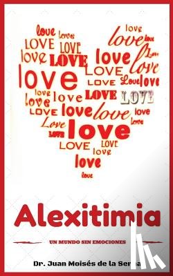 de la Serna, Juan Moises - Alexitimia