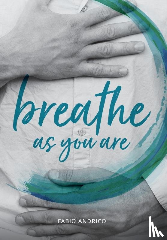 Andrico, Fabio - Breathe As You Are