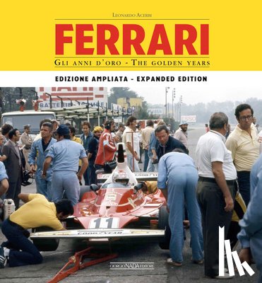 Acerbi, Leonardo - Ferrari: The Golden Years