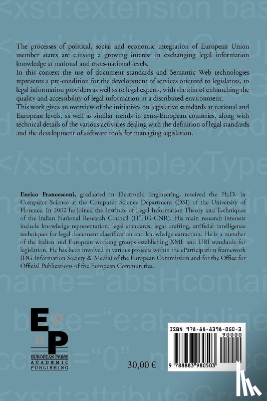 Francesconi, Enrico - Technologies for European Integration. Standards-based Interoperability of Legal Information Systems.