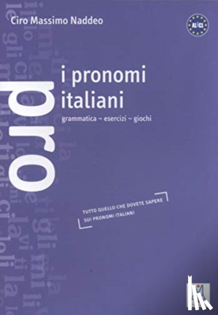 Naddeo, Ciro Massimo - I pronomi italiani