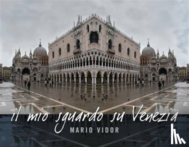 Vidor, Mario - My Glance at Venice