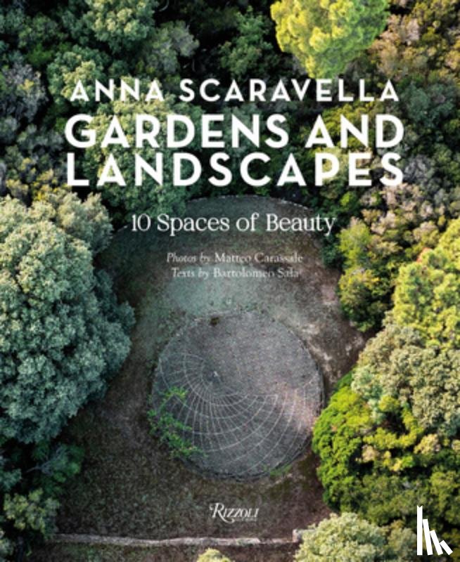 Scaravella, Anna - Gardens and Landscapes