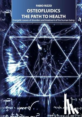 Rizzo, Fabio - Osteofluidics the path to health