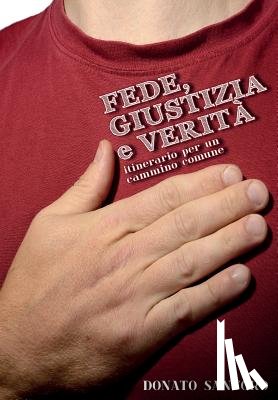 Santoro, Donato - Fede, giustizia e verita
