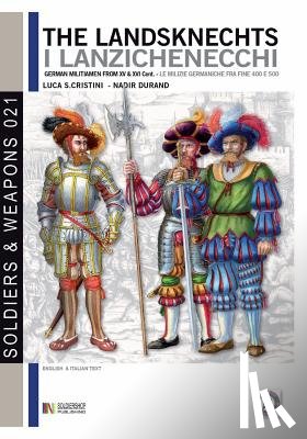 Cristini, Luca Stefano - The Landsknechts