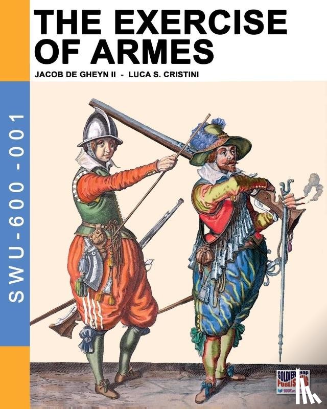 De Gheyn, Jacob - The Exercise of Armes