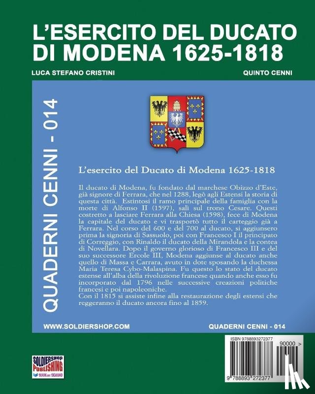 Cristini, Luca Stefano - L'esercito del Ducato di Modena 1625-1818