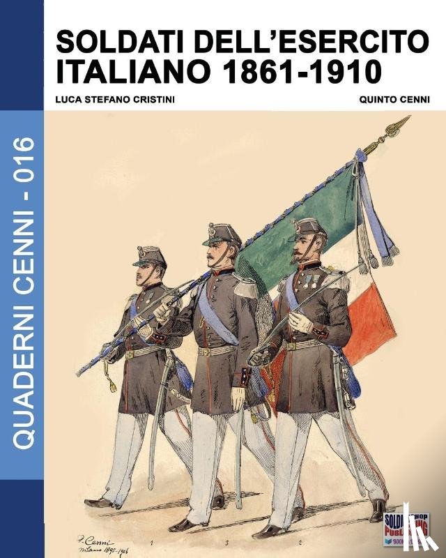 Cristini, Luca Stefano - Soldati dell'esercito italiano 1861-1910