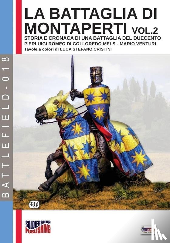 Romeo Di Colloredo Mels, Pierluigi, Venturi, Mario - La battaglia di Montaperti vol. 2