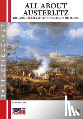 Acerbi, Enrico - All about Austerlitz