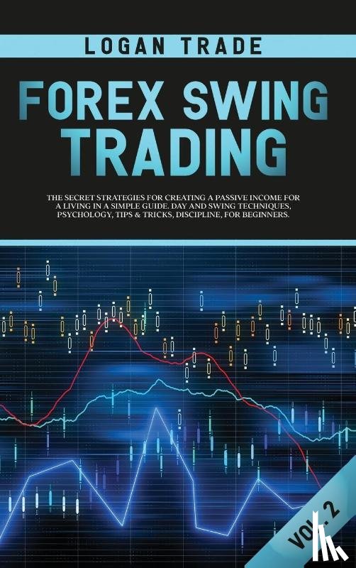 Logan, Trade - Forex Swing Trading