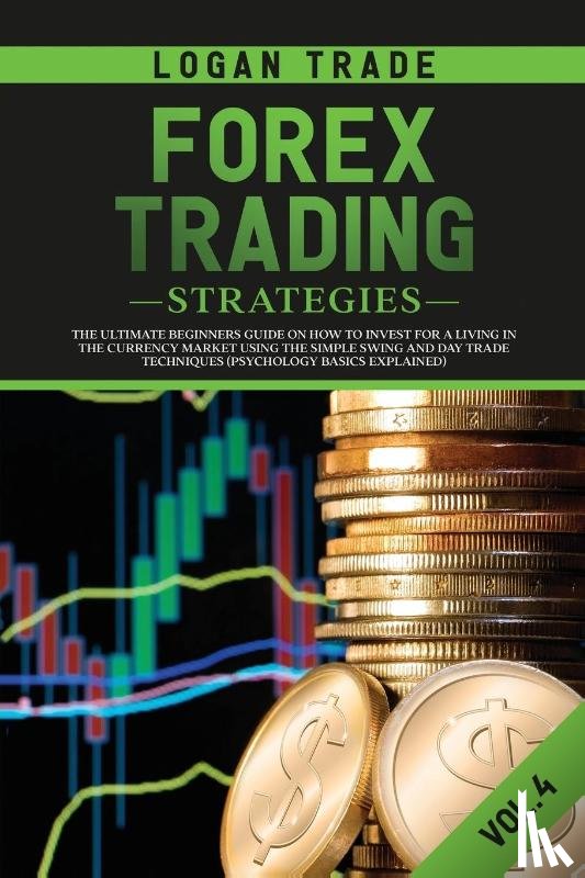 Trade, Logan - Forex Trading Strategies